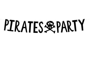 Black Pirates Party Banner - Ellie and Piper